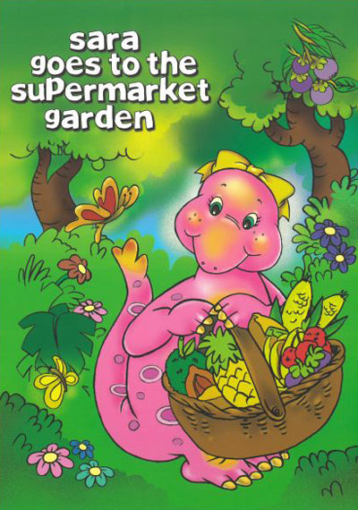 Sara Goes to the Supermarket Garden