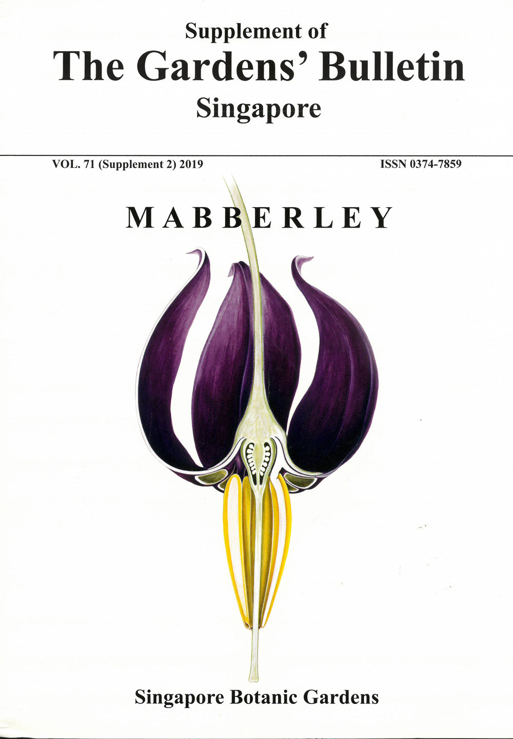 The Gardens' Bulletin Singapore 2019, Vol. 71 (Supplement 2) - Mabberley
